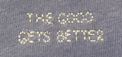 The Good Gets Better Free Spirit Sweatshirt | Grey-3